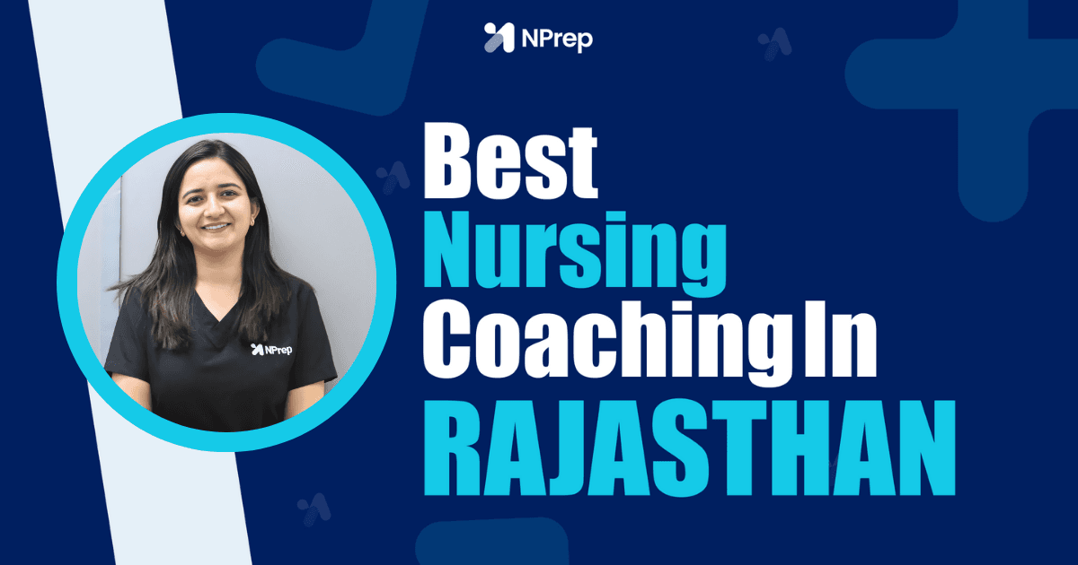 Best Nursing Coaching in Rajasthan: Complete Expert Analysis
