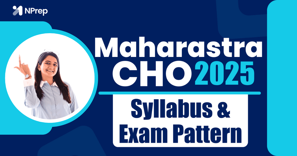MH CHO Exam Pattern and Detailed Syllabus 2025 – Complete Guide