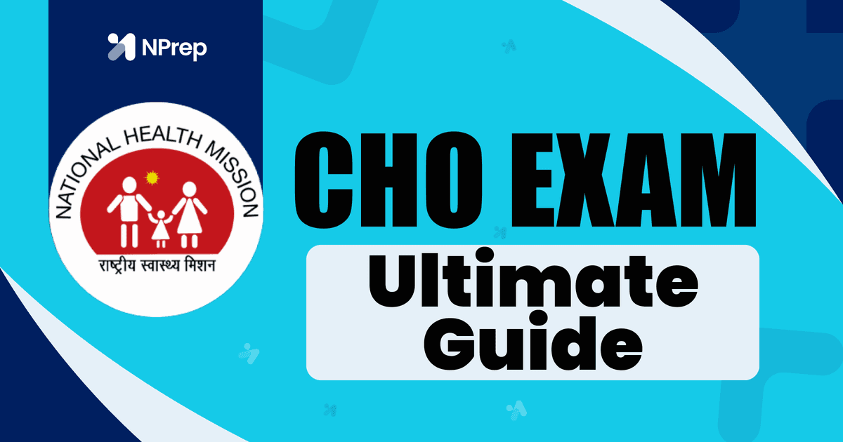 CHO Exam: Ultimate Guide (2026 Edition) - Eligibility, Syllabus, Salary, Career Path & Latest Updates