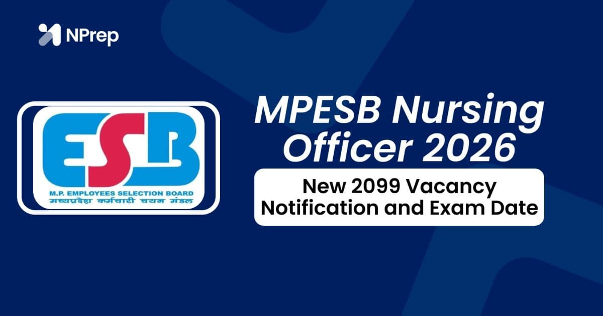 MPESB Nursing Officer Vacancy 2026 (2099 Posts): Notification, Dates, Eligibility & Exam Details